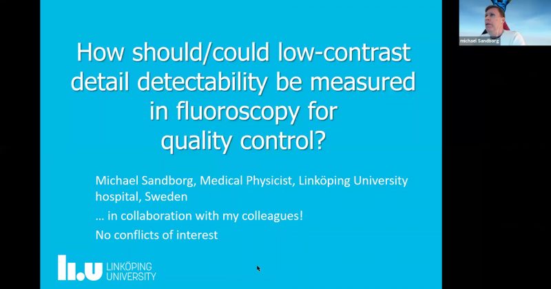 Dr Michael Sandborg – How should low-contrast detectability be measured in fluoroscopy for quality control